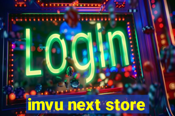 imvu next store